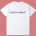 Let's Read (Kids T-shirt)
